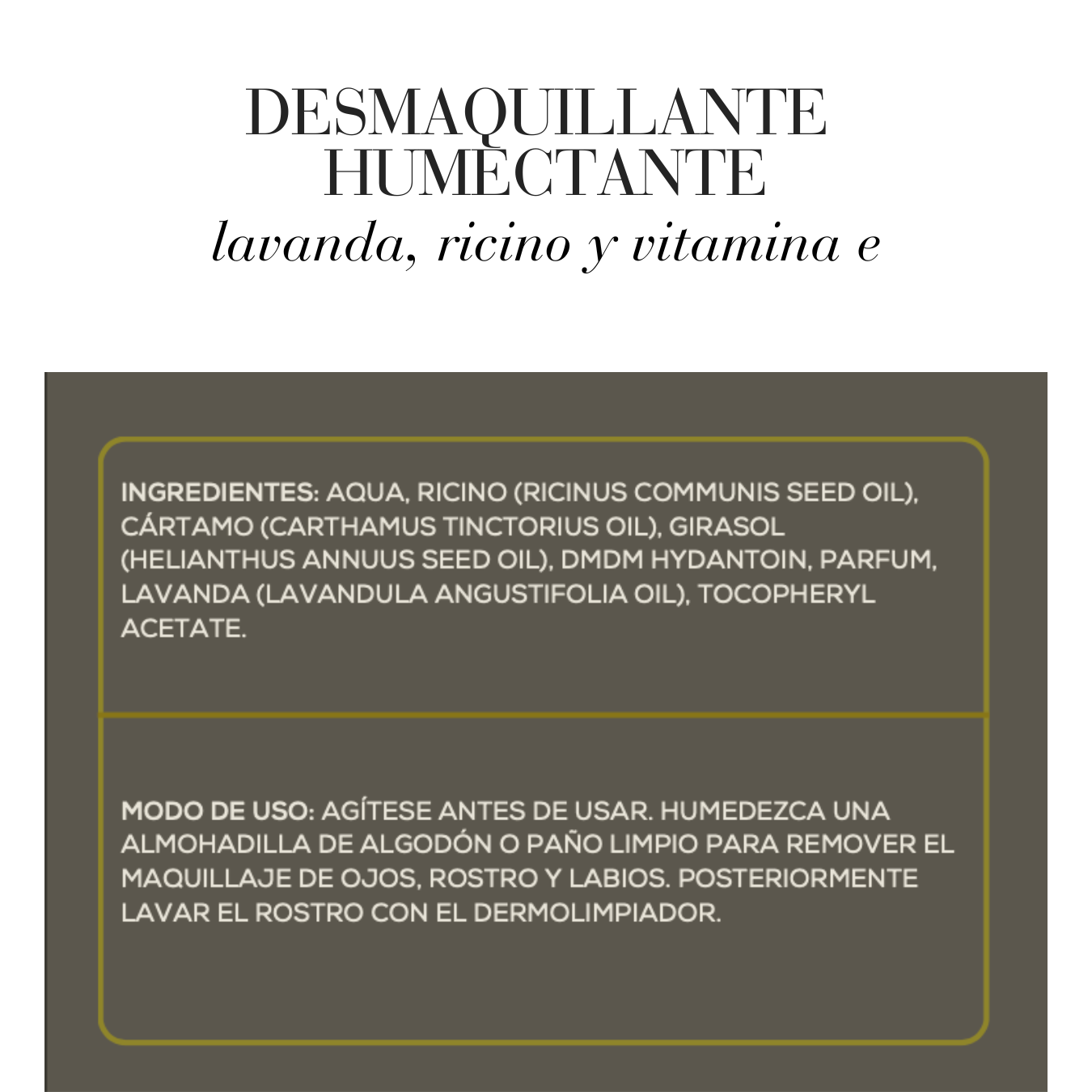 DESMAQUILLANTE HUMECTANTE