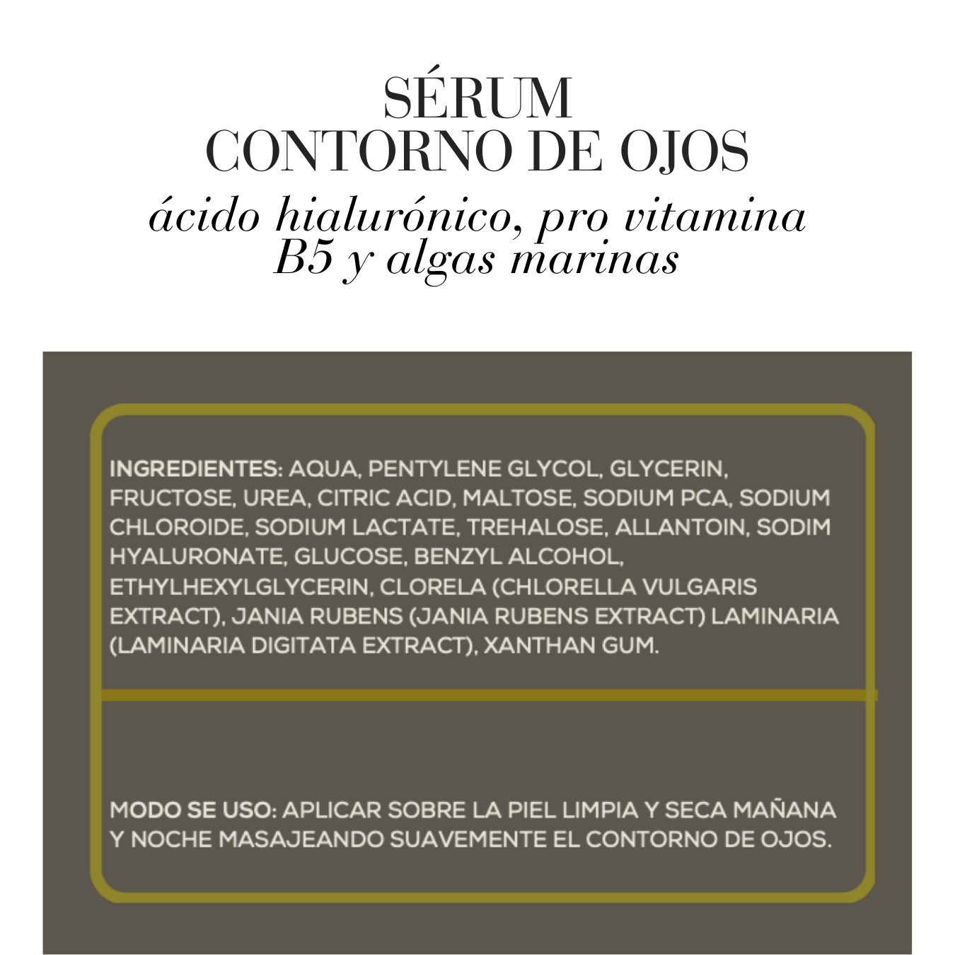 SÉRUM CONTORNO DE OJOS