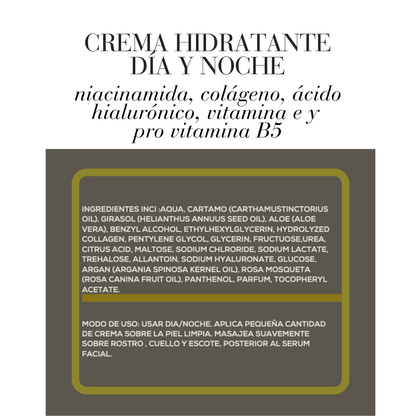 CREMA HIDRATANTE DÍA Y NOCHE