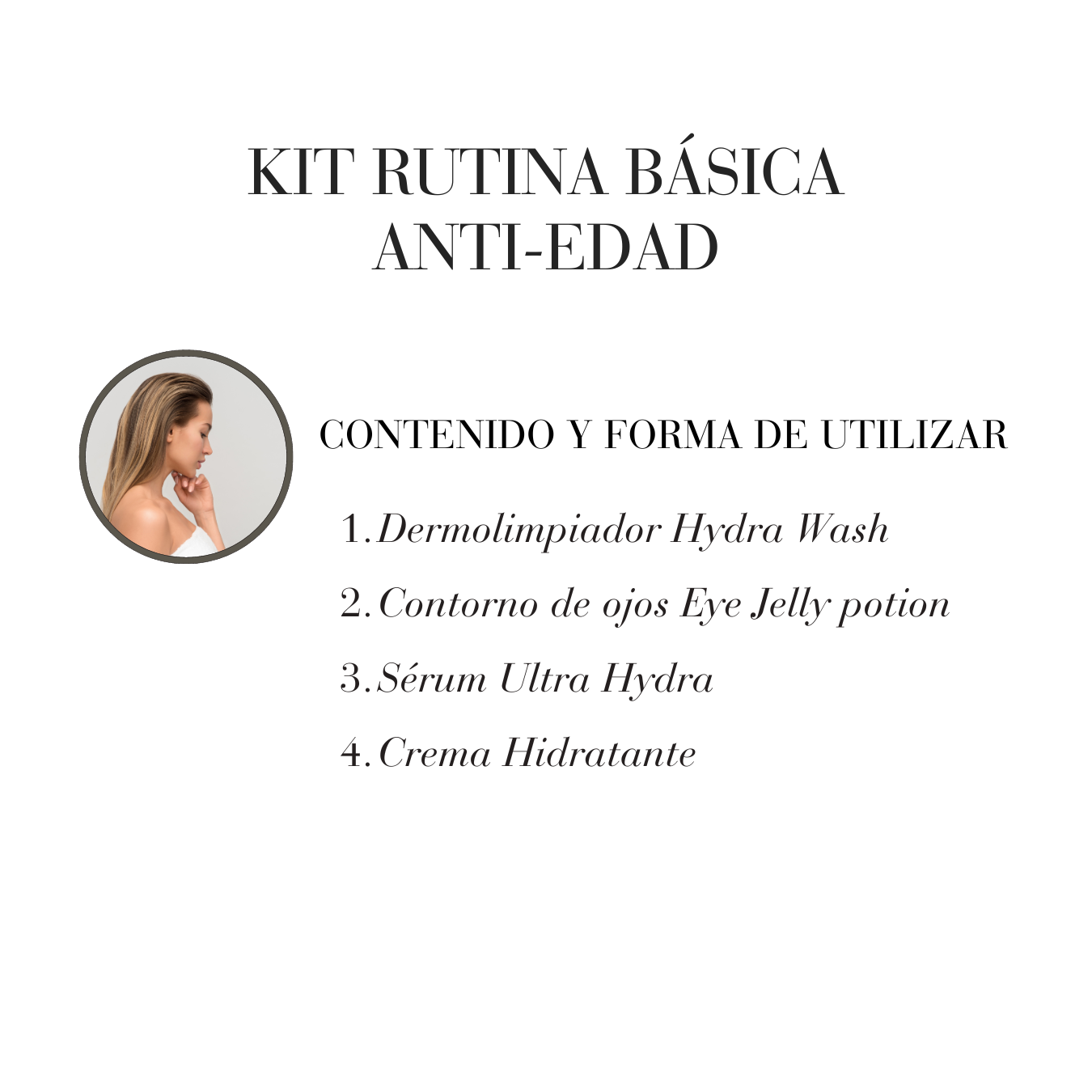 KIT RUTINA BÁSICA ANTI-EDAD